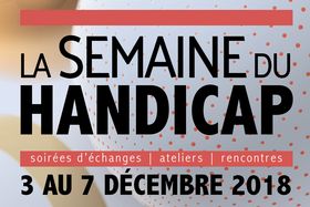 La semaine du handicap : du 3 au 7 décembre 2018 à Guipavas